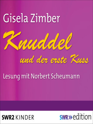 cover image of Knuddel und der erste Kuss